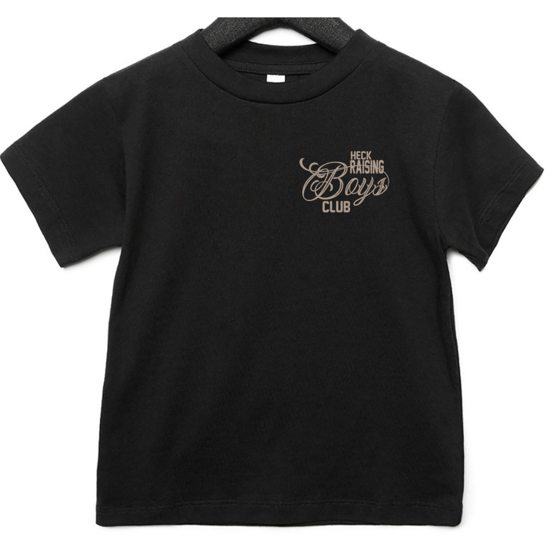 Heck Raising Boys Club Tee